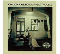 Carbo, Chuck - Drawers Trouble [Casete]