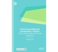 Carbon Accounting And Sustainability Volume I