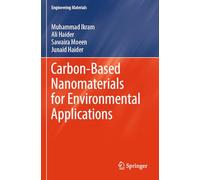 Carbon-Based Nanomaterials for Environmental Applications (Engineering Materials)