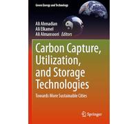 Carbon Capture, Utilization, and Storage Technologies: Towards More Sustainable Cities (Green Energy and Technology)