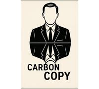 Carbon Copy (Replication Trilogy)
