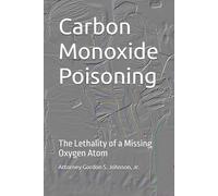 Carbon Monoxide Poisoning: The Lethality of a Missing Oxygen Atom