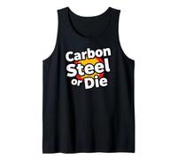 Carbon Steel or Die Funny Pan Wok Cooking Chef Camiseta sin Mangas