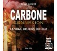 Carbone Connexion (audiolibro)