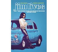 Ernesto Carbonetti – Jim Vive: El misterio del cantante principal de The Doors y del Club de los 27