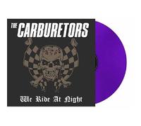 CARBURETORS, THE - WE RIDE AT NIGHT (PURPLE VINYL) [Vinilo]
