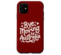 Carcasa para iPhone 11 Adiós, Mudarse a Australia