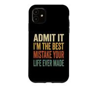 Carcasa para iPhone 11 Admit It Im The Best Mistake Funny Retro Parejas Cita