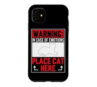 Carcasa para iPhone 11 Advertencia: En Caso de emociones, coloca al Gato aquí