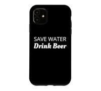 Carcasa para iPhone 11 Ahorre Agua Bebida Cerveza Eco Consciente Amante de la