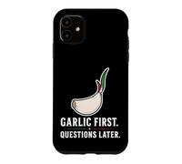 Carcasa para iPhone 11 Ajo Primeras Preguntas más Tarde Divertido Amante de la Comida Italiana
