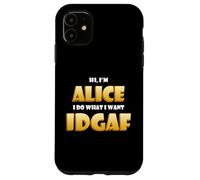 Carcasa para iPhone 11 Alice Joke Idgaf Meme Funny Halloween Costume For Alices