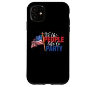 Carcasa para iPhone 11 American Flag 4th of July We The People Like To Party