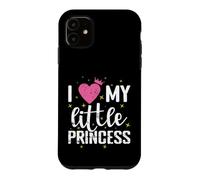 Carcasa para iPhone 11 Amo a mi Hija princesita
