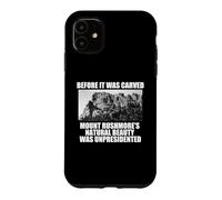 Carcasa para iPhone 11 Antes DE Que Fuera Tallado LA Belleza DE MT Rushmore UNPRESIDENTED Meme