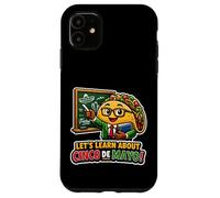Carcasa para iPhone 11 Aprendamos sobre el Taco Divertido Maestro del Cinco de Mayo