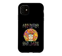 Carcasa para iPhone 11 Assuming I'm Just An Old Lady Was Your First Mistake Hippie