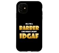 Carcasa para iPhone 11 Barber Idgaf Meme Cute Occupation Hairdresser Gear Barbers