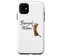 Carcasa para iPhone 11 Bengal Cat Mom I Mama Family Pet Friend for Men Women