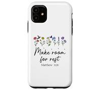 Carcasa para iPhone 11 Bible Verse Matthew 11 28 Make Room for Rest Trust God Jesus
