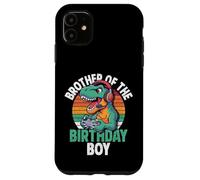 Carcasa para iPhone 11 Brother of The Birthday Boy Gaming T-Rex Cumpleaños a Juego