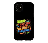 Carcasa para iPhone 11 Bruh I Ganó la Elección Presidente de Clase 2024 Estudiante