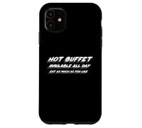 Carcasa para iPhone 11 Buffet Caliente Disponible Todo el día Come Tanto como Quieras