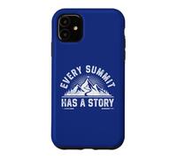 Carcasa para iPhone 11 Cada Cumbre Tiene una Historia, Divertido Senderismo Wanderlust