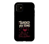 Carcasa para iPhone 11 Cambié mi Anillo por el Divorcio de Vino Divertido