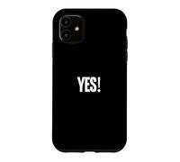 Carcasa para iPhone 11 Camisa That Says Yes - Un diseño Que Dice sí
