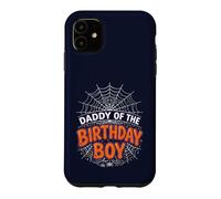 Carcasa para iPhone 11 Camiseta de Fiesta de Halloween con diseño de araña de cumpleaños Daddy of The Boy