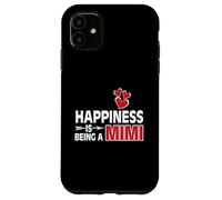 Carcasa para iPhone 11 Camiseta Happiness Is Being a Mimi