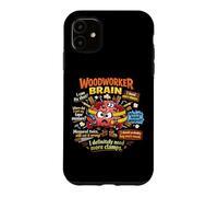 Carcasa para iPhone 11 Cerebro de Carpintero, Divertido Taller de carpintería Diciendo Carpintero