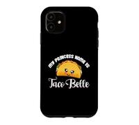 Carcasa para iPhone 11 Cinco De Mayo - My Princess Name Is Taco Belle Funny Pun