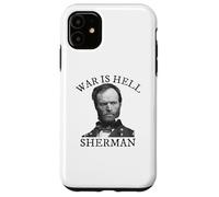 Carcasa para iPhone 11 Cita de la Historia de la Guerra Civil de William Tecumseh Sherman