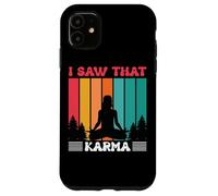 Carcasa para iPhone 11 Cita Divertida de meditación de Yoga I Saw That Karma