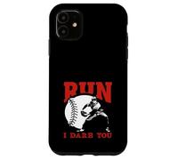 Carcasa para iPhone 11 Cita Divertida de Run I Dare You Baseball Catcher