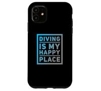Carcasa para iPhone 11 Citas de buceFunny Divers Humor El Buceo es mi Lugar Feliz