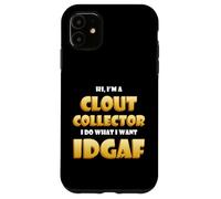 Carcasa para iPhone 11 Clout Collector Idgaf Dank Meme Costume For Respect Clout