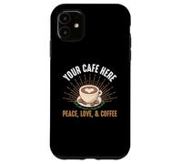 Carcasa para iPhone 11 Coffee Peace Love Baristas Caffeine Coffee Lover