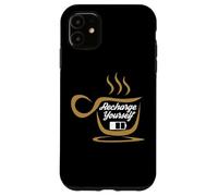 Carcasa para iPhone 11 Coffee Recharge Yourself Funny Cafeine Baristas Coffee Lover
