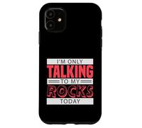 Carcasa para iPhone 11 Coleccionista de Rocas Geología Mineralogía Humor