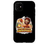 Carcasa para iPhone 11 Comer como Nuestros antepasados Dietista de Dieta carnívora Paleo