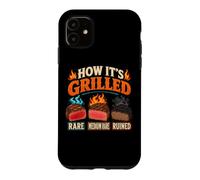 Carcasa para iPhone 11 Cómo se asó a la Parrilla BBQ Cookout Grill Master Humor