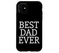 Carcasa para iPhone 11 Cool and Stylish Best Dad Ever Father Daddy