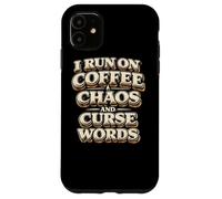 Carcasa para iPhone 11 Corro con café Caos Palabras malditas Regalo Divertido para