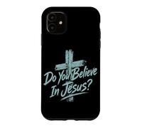 Carcasa para iPhone 11 ¿Crees En Jesús Cruz Cristiana Fe Religioso