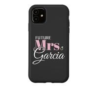Carcasa para iPhone 11 Cute Engagement Future Mrs Garcia Bachelorette