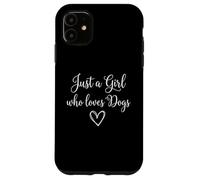 Carcasa para iPhone 11 Cute Just a Girl Who Loves Dogs Cute Dog Mom Rescue Dog Mom
