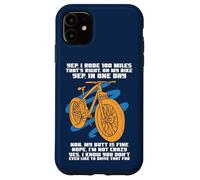 Carcasa para iPhone 11 Cycle Sport Yep I Rode 100 Miles Funny Sarcasm Cita Ciclista